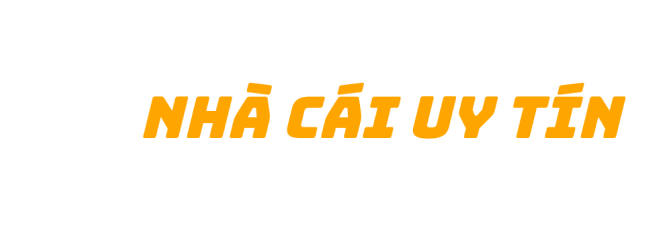 Nhà cái uy tín