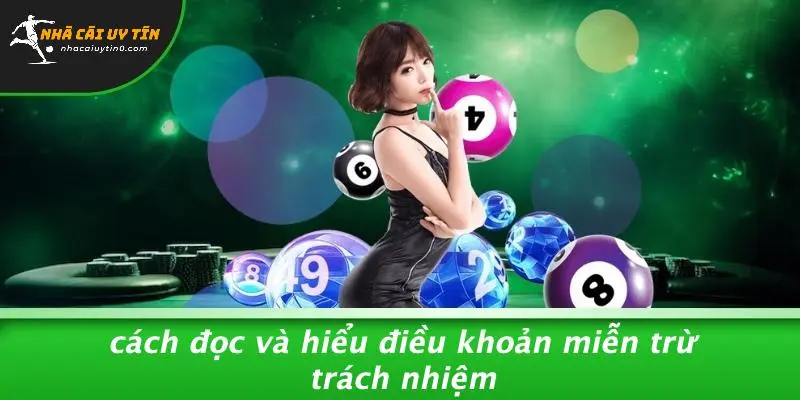 Cách Đọc Và Hiểu Điều Khoản Miễn Trừ Trách Nhiệm