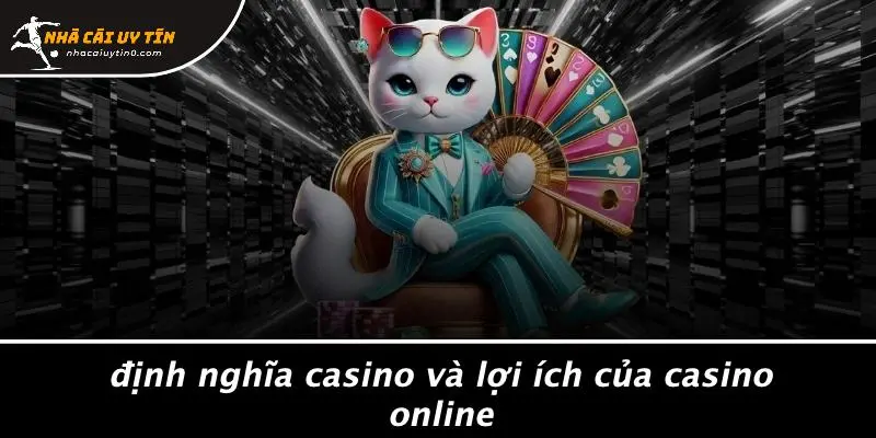789CLUB: KHÁM PHÁ THẾ GIỚI CASINO HẤP DẪN TẠI NHÀ CÁI UY TÍN 2 Định Nghĩa Casino Và Lợi Ích Của Casino Online