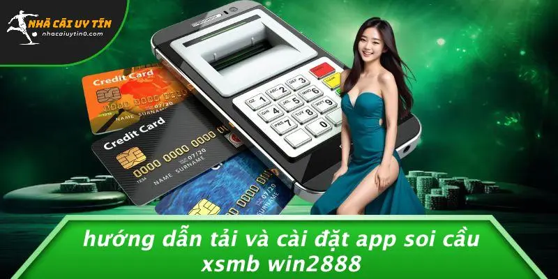 Hướng Dẫn Tải Và Cài Đặt App Soi Cầu Xsmb Win2888