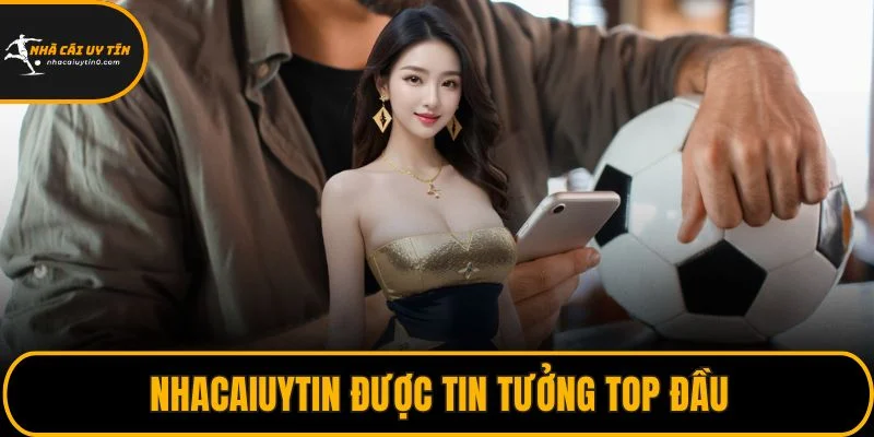 Trang chủ 28 NHACAIUYTIN được tin tưởng top đầu