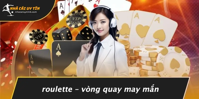 SUNWIN: TRẢI NGHIỆM CASINO ĐỈNH CAO TẠI NHÀ CÁI UY TÍN 4 Roulette – Vòng Quay May Mắn