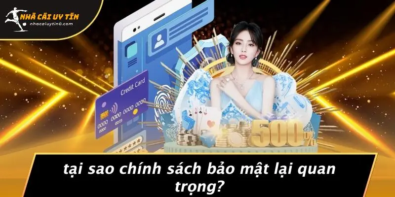 CHÍNH SÁCH BẢO MẬT 1 Tại Sao Chính Sách Bảo Mật Lại Quan Trọng?